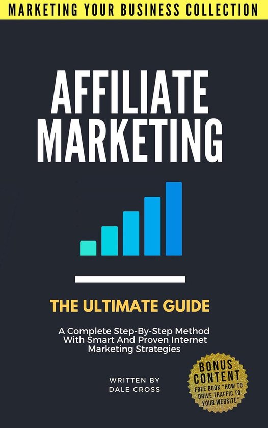 YOUR BUSINESS COLLECTION - Affiliate The Ultimate Guide (ebook),... |