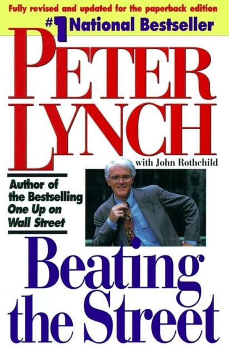 Beating The Street - Peter Lynch