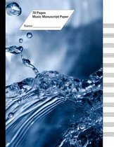 Music Manuscript Paper (Staff Paper) 70 Pages, 12 Staves. Aqua Splash