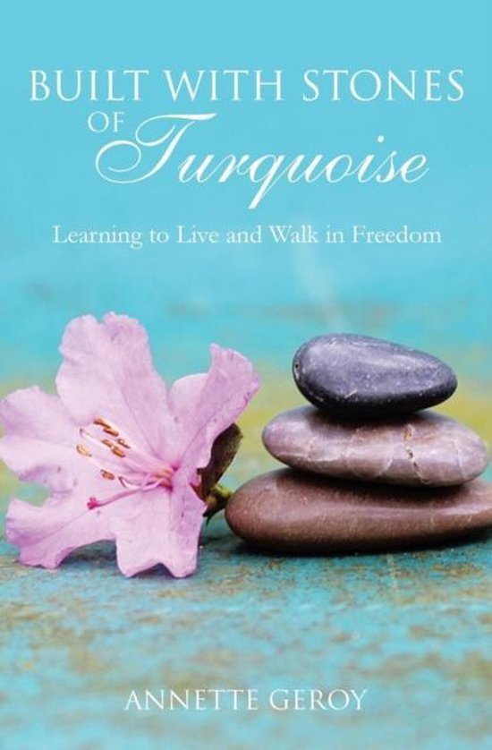 Built with Stones of Turquoise - cover