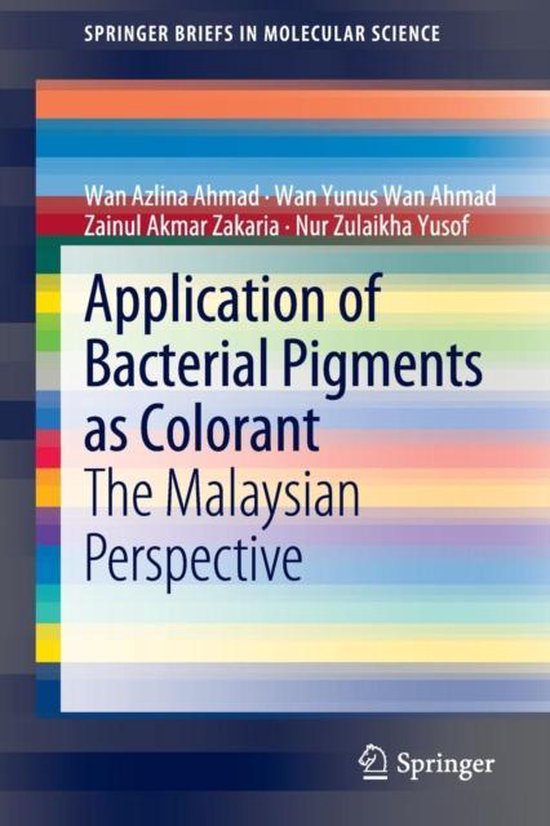 Application of Bacterial Pigments as Colorant 9783642245190 Wan