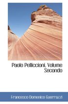 Paolo Pelliccioni, Volume Secondo