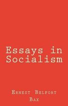 Essays in Socialism
