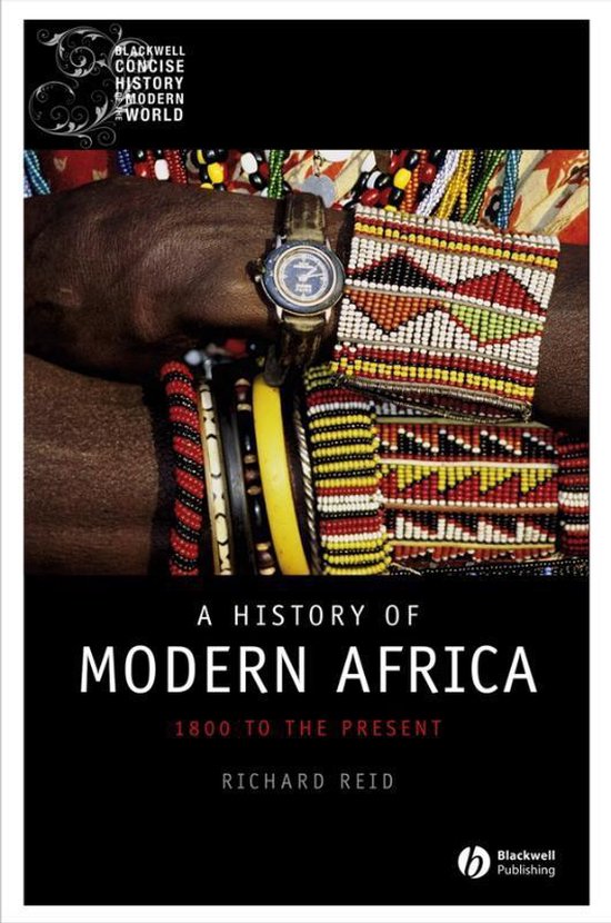 A History of Modern Africa | 9781405132657 | Richard J. Reid | Boeken | bol