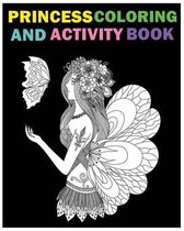 Princess Coloring and Activity Book