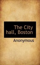 The City Hall, Boston