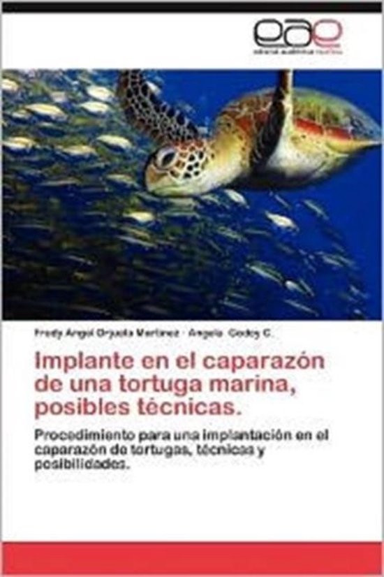 Implante En El Caparazon de Una Tortuga Marina, Posibles Tec ... - cover