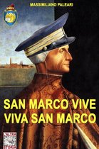 Altrastoria 13 - San Marco vive viva San Marco