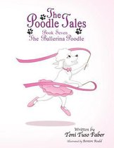 The Poodle Tales: Book Seven