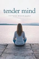 Tender Mind