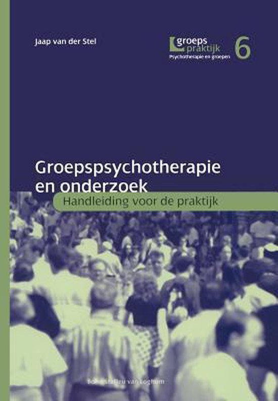 Cover van het boek 'Groepspsychotherapie en onderzoek / druk 1' van Jaap van der Stel