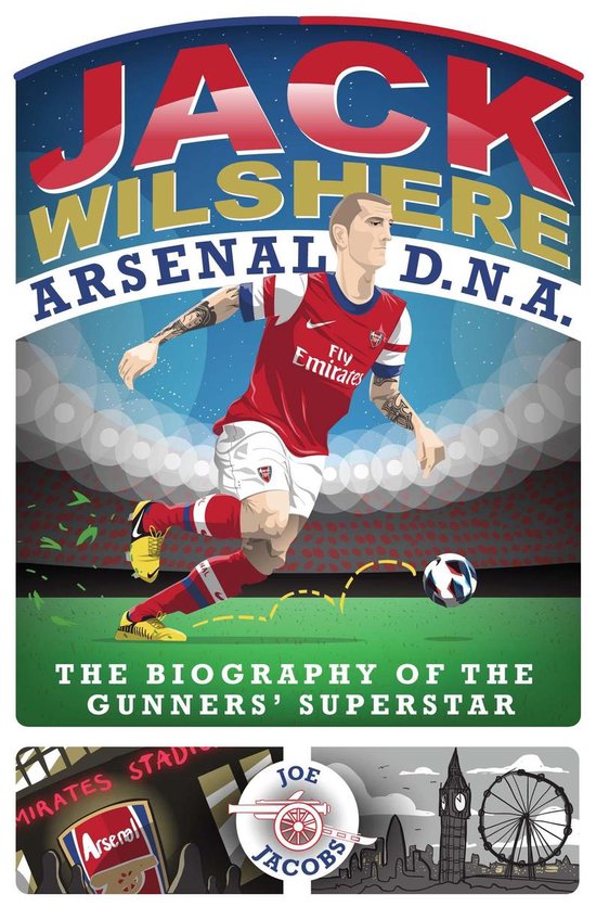 Jack Wilshere Arsenal D.N.A. - cover