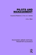 Routledge Library Editions: Transport Economics- Pilots and Management