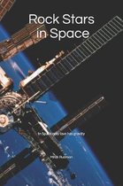 Rock Stars in Space