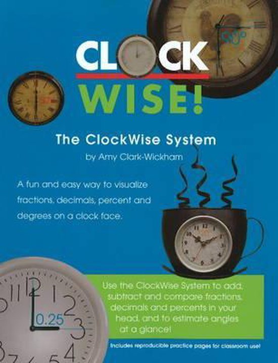 Clockwise System | 9780979573606 | Amy Clark-Wickham | Boeken | bol