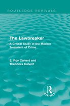 Routledge Revivals - The Lawbreaker