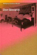 Wolfgang Amadeus Mozart 1756-1791, Don Giovanni