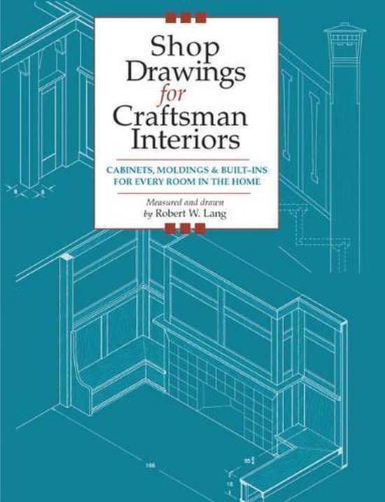 Shop Drawings for Craftsman Interiors