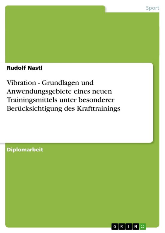 Vibration - Grundlagen und Anwendungsgebiete eines neuen Tra ... - cover