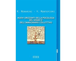 Nuovi orizzonti della psicologia del sogno e dell'immaginario collettivo