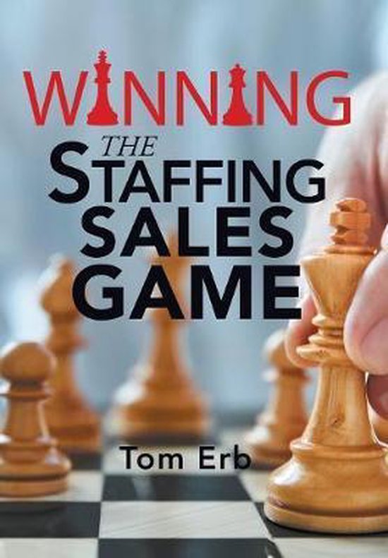 Winning the Staffing Sales Game - cover