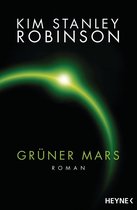 Die Mars-Trilogie 2 - Grüner Mars