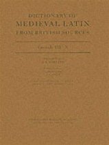 Dictionary of Medieval Latin from British Sources, Fascicule VII