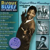 Risque Blues: 60 Minute Man