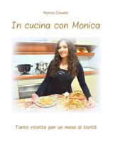 In cucina con Monica