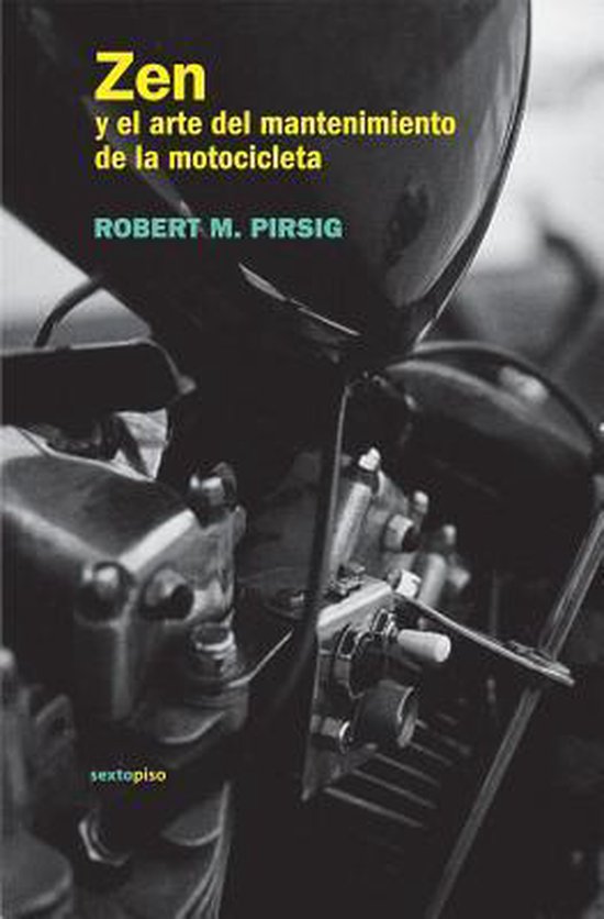 Zen y El Arte del Mantenimiento de La Motocicleta - cover