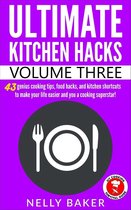 Ultimate Kitchen Hacks 3 - Ultimate Kitchen Hacks - Volume 3