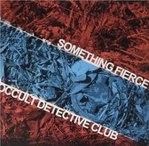 Occult Detective Club & Something Fierce - Split (LP)