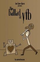 The Ballad of Yfb