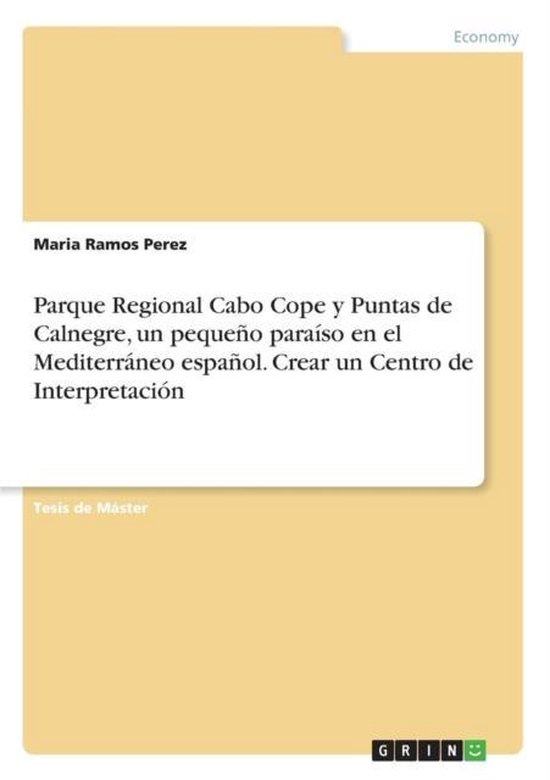Parque Regional Cabo Cope y Puntas de Calnegre, un pequeno p ... - cover