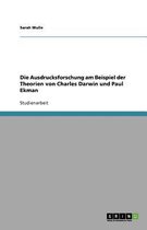 Die Ausdrucksforschung am Beispiel der Theorien von Charles Darwin und Paul Ekman