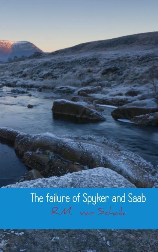 Cover van het boek 'The failure of Spyker and Saab'