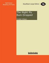 The Night My Bum Dropped