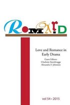 Romard: Research on Medieval and Renaissance Drama, vol 54