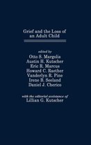 The Foundation of Thanatology Series- Grief and the Loss of an Adult Child