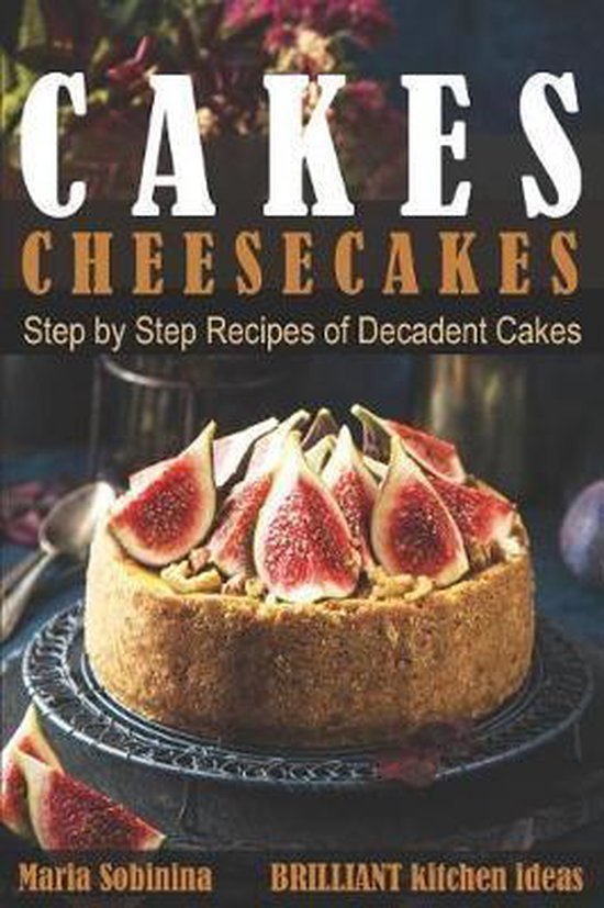 Cookbook: Bake the Cake- Cakes - cover