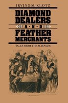 Diamond Dealers and Feather Merchants