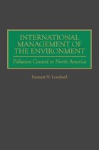 International Management of the Environment