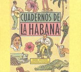 Cuadernos De La Habana - Notebooks Of Havana