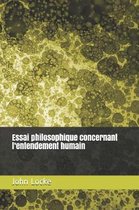 Essai Philosophique Concernant l'Entendement Humain