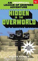 League of Griefers Series 2 - Hidden in the Overworld