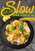 Slow Cooker Recipes for Two
