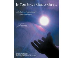 If You Gave God a Gift...