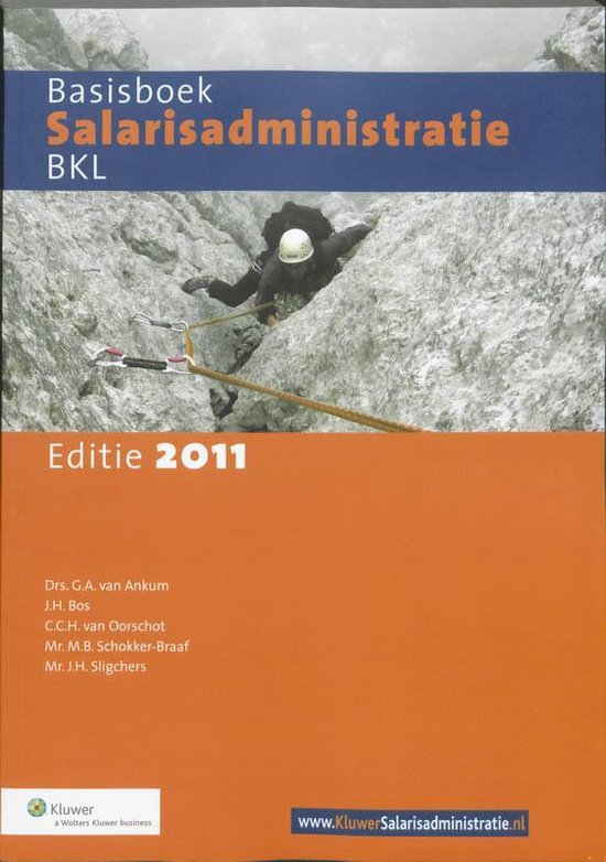 Cover van het boek 'Basisboek  / BKL / deel Salarisadministratie / druk 1' van G.A. van Ankum
