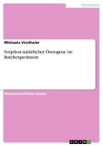 Sorption natürlicher Östrogene im Batchexperiment