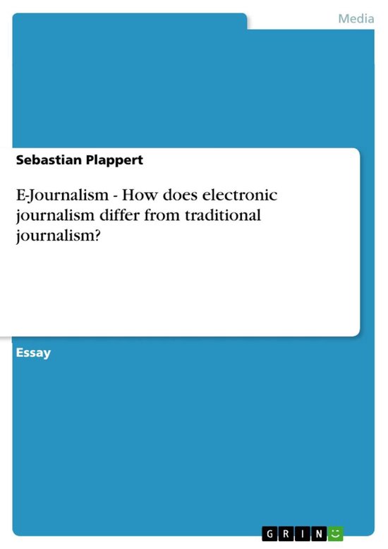 E-Journalism - How does electronic journalism differ from tr ... - cover